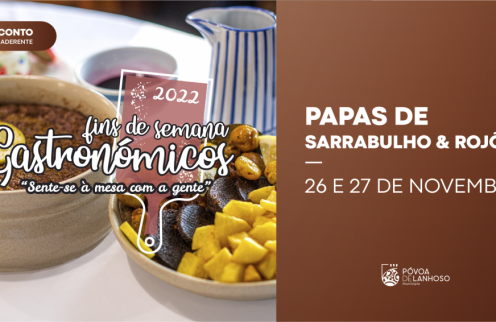 Fim-de-semana gastronómico – “Papas de Sarrabulho & Rojões”