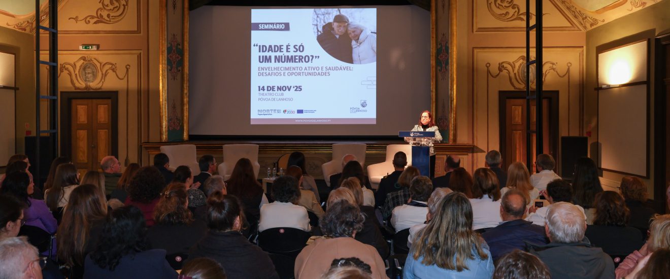 Póvoa de Lanhoso promoveu reflexão sobre envelhecimento ativo e saudável